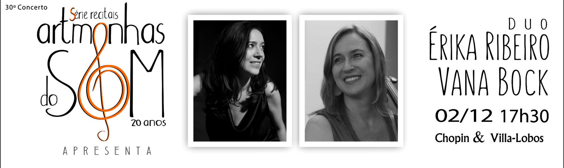 Série Recital Artmanhas do Som termina o ano com o duo Érika Ribeiro e Vana Bock